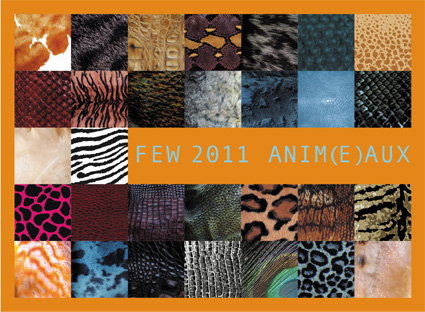 FEW 2011, Anim(e)aux